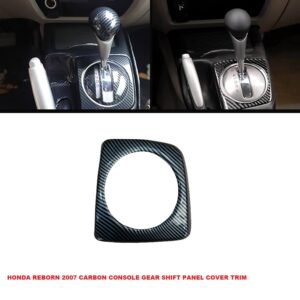 Honda Civic Reborn 2007 Carbon Fiber Console Gear Shift Panel Cover Trim